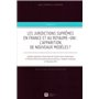LES JURIDICTIONS SUPRÊMES EN FRANCE ET AU ROYAUME-UNI : L'APPARITION DE NOUVEAUX