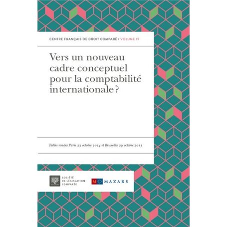 VERS UN NOUVEAU CADRE CONCEPTUEL POUR LA COMPTABILITÉ INTERNATIONALE ?