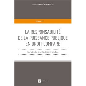 LA RESPONSABILITÉ DE LA PUISSANCE PUBLIQUE EN DROIT COMPARÉ