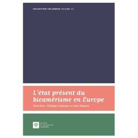 L'ETAT PRESENT DU BICAMERISME EN EUROPE