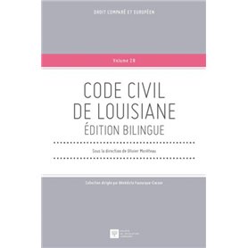 CODE CIVIL DE LOUISIANE. EDITION BILINGUE