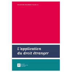 L APPLICATION DU DROIT ETRANGER