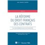 La réforme du droit français des contrats