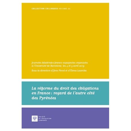 La réforme du droit des obligations en France : regard de l'autre côté des Pyrénées