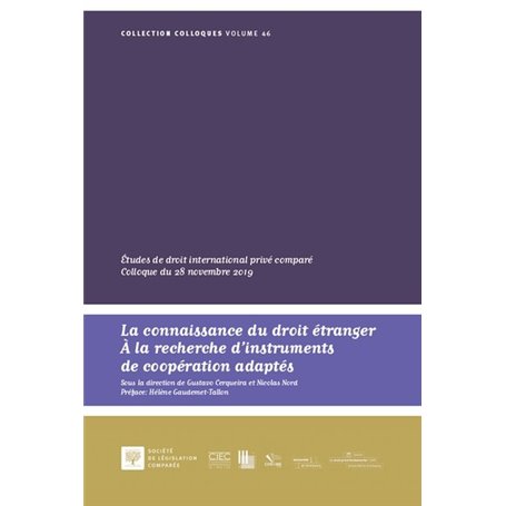 La connaissance du droit étranger. À la recherche d'instruments de coopération adaptés