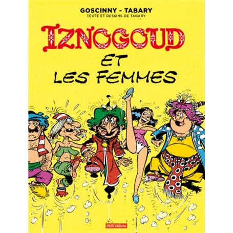 Iznogoud T16 iznogoud et les femmes