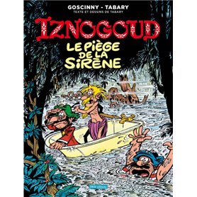 Iznogoud T21 Le piège de la sirène