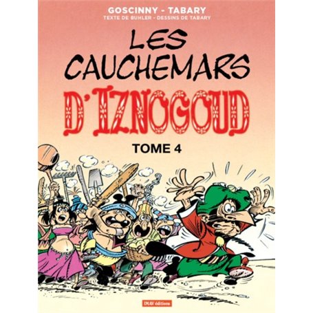 Iznogoud T17 Les cauchemars d'Iznogoud 4