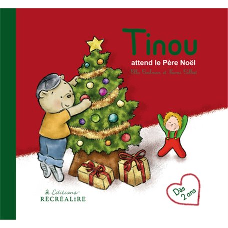 Tinou attend le Père Noël - Petit ours dès 2 ans