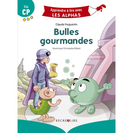 Bulles gourmandes - Nouvelle Edition Fin CP