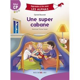 Une super cabane Début CP