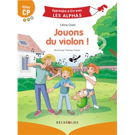 Jouons du violon ! Milieu CP