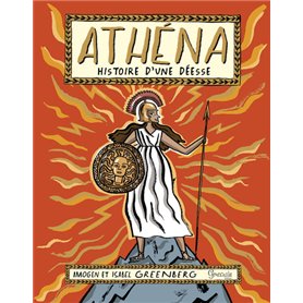 Athéna, histoire d'une déesse