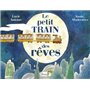 Le petit train des rêves