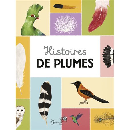 Histoires de plumes