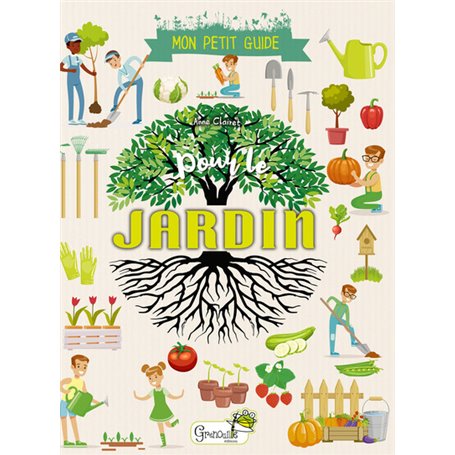 Mon petit guide pour le jardin