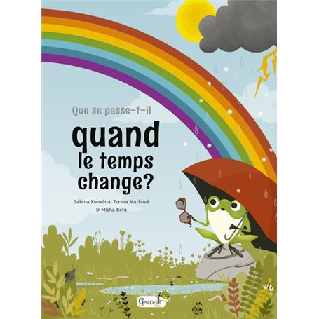 Que se passe-t-il quand le temps change ?