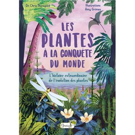 Les plantes à la conquête du monde