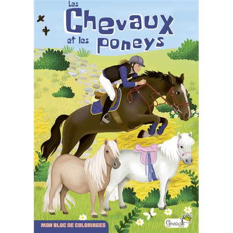 Les chevaux et et les poneys