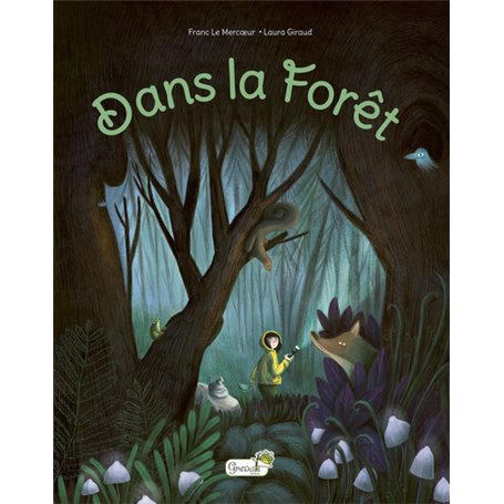 Dans la forêt