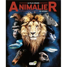 Le plus grand animalier du monde