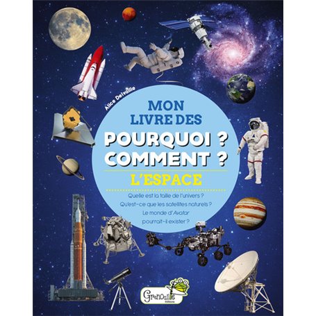 L'espace - Mon livre des pourquoi comment