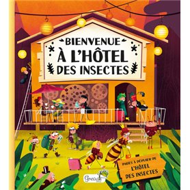 Bienvenue à l'hôtel des insectes