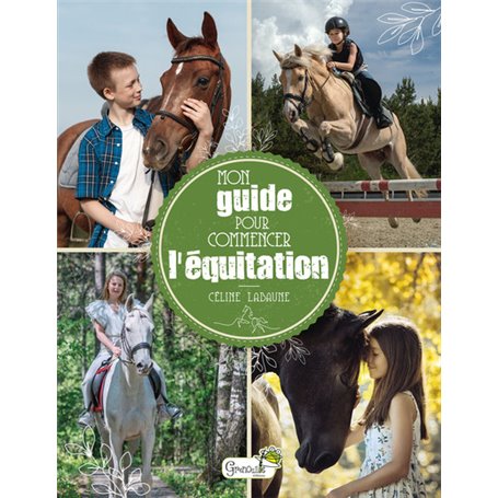 Mon guide pour commencer l'équitation