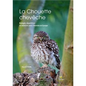 LA CHOUETTE CHEVECHE. BIOLOGIE, REPARTITION ET RELATION AVECL'HOMME EN EUROPE.