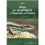 ATLAS DES AMPHIBIENS ET REPTILES DE FRANCE