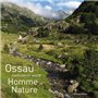 OSSAU - CONFLUENCE ENTRE HOMME ET NATURE