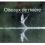 OISEAUX DE RIVIERE