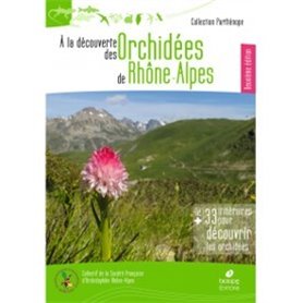 À la découverte des orchidées de Rhône-Alpes