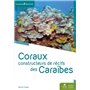 Coraux constructeurs de récifs des caraïbes