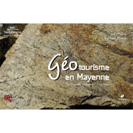 Géotourisme en Mayenne