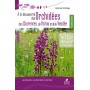 A la découverte des Orchidées de Poitou-Charentes et de Vendée - 2eme edition
