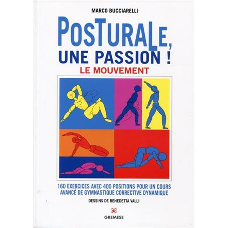 Posturale, une passion ! Le mouvement