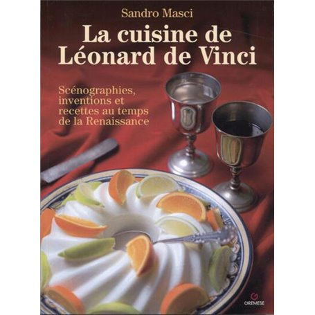 La cuisine de Léonard de Vinci