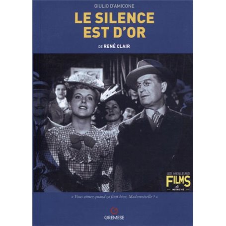 Le silence est d'or de René Clair