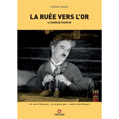 La Ruée vers l'or