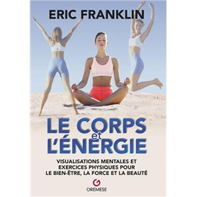 Le Corps et l'énergie