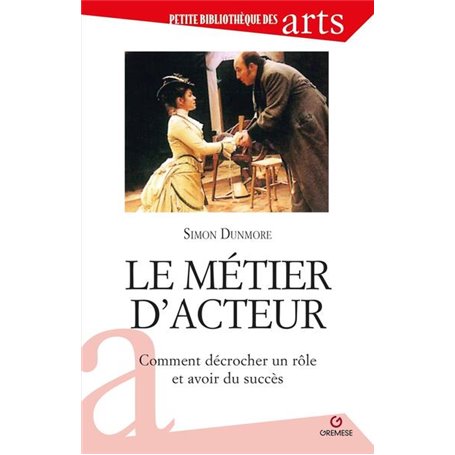 Le métier d'acteur