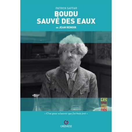 Boudu sauvé des eaux