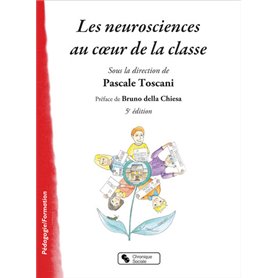 Neurosciences au coeur de la classe (Les)