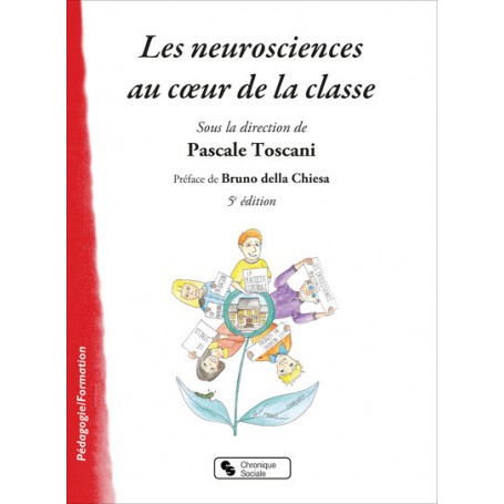 Neurosciences au coeur de la classe (Les)