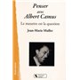 PENSER AVEC ALBERT CAMUS