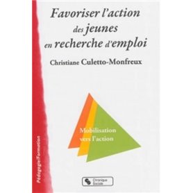 Favoriser l'action des jeunes en recherche d'emploi mobilisation vers l'action