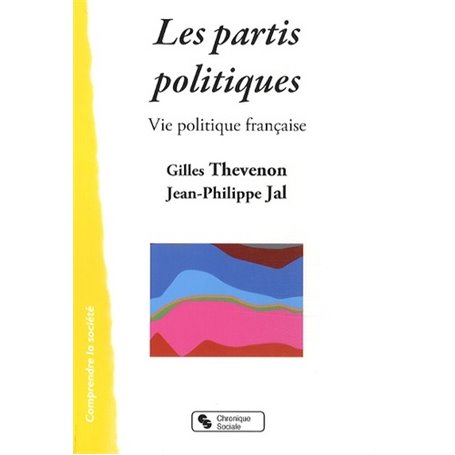 Les partis politiques vie politique française