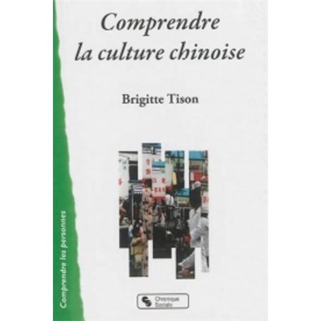 Comprendre la culture chinoise