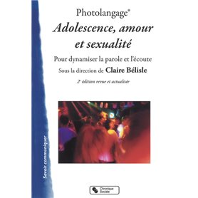 Photolangage® Adolescence, amour et sexualité